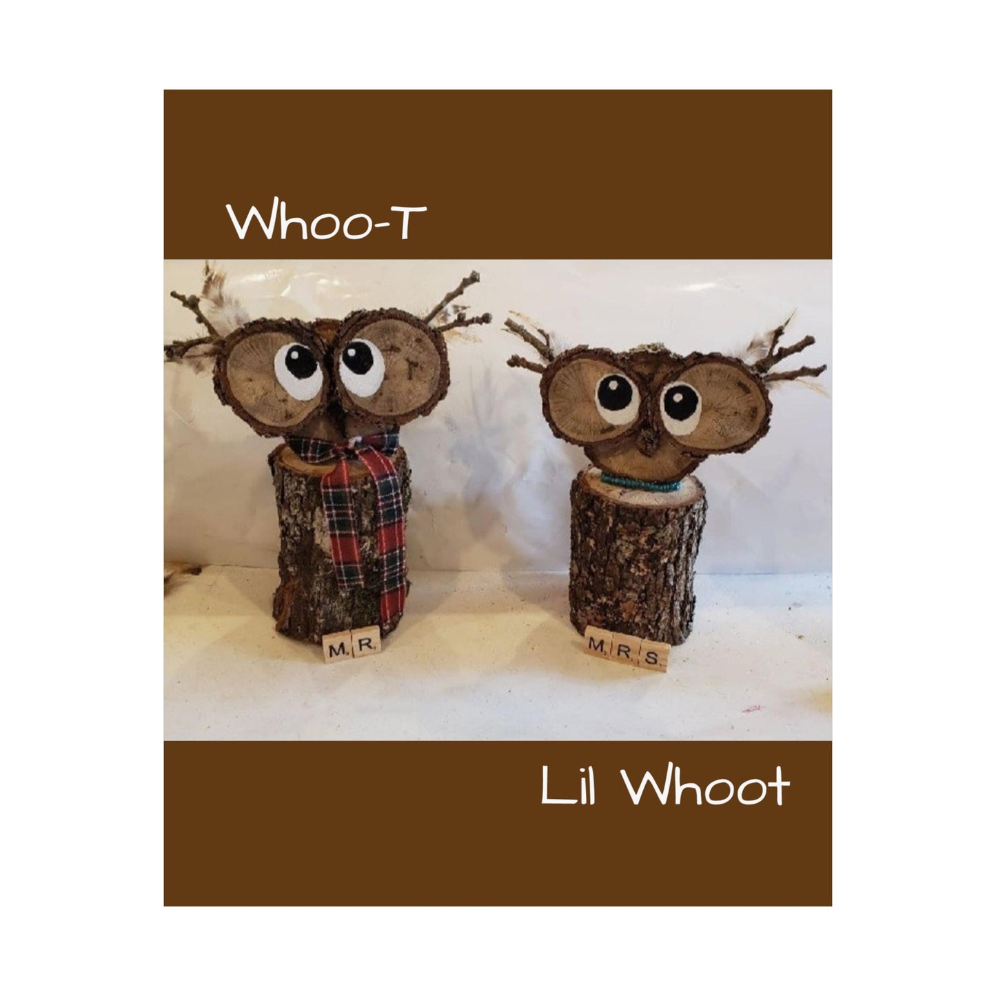 Original Wood Art by Sheri Booth "Whoo-T & Lil Whoot" Matte Vertical Poster